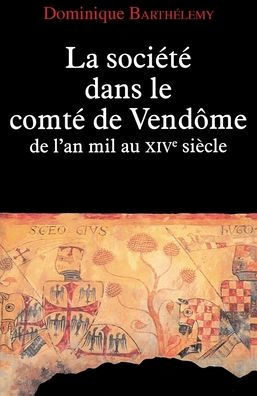 La Soci?t? dans le comt? de Vend?me