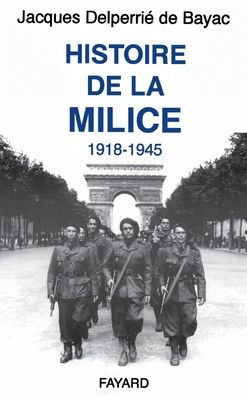 Histoire de la Milice