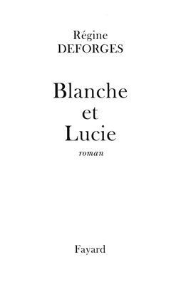 Blanche et Lucie