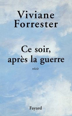 Ce soir, apr?s la guerre