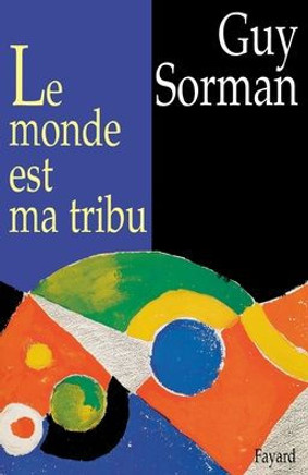 Le Monde est ma tribu