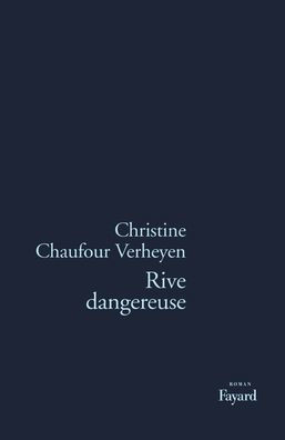 Rive dangereuse