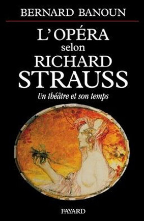 Op?ra selon Richard Strauss