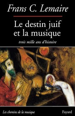 Le Destin juif et la musique