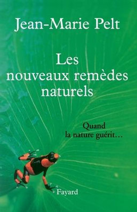 Les nouveaux rem?des naturels