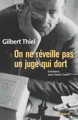 On ne r?veille pas un juge qui dort
