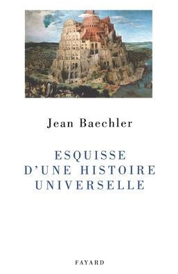 Esquisse d'une histoire universelle