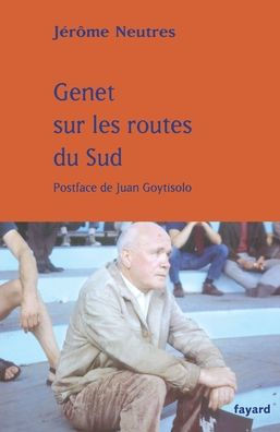 Genet sur les routes du Sud
