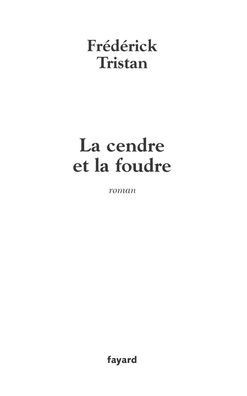La cendre et la foudre