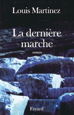 La Derni?re marche
