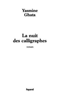 La Nuit Des Calligraphes
