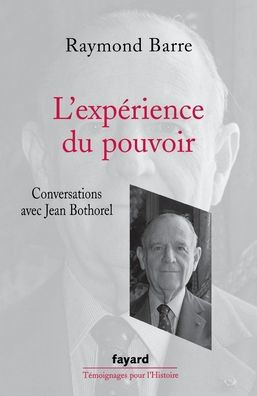 L'Exp?rience du pouvoir