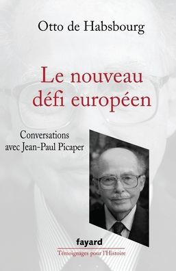 Le Nouveau d?fi europ?en