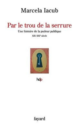Par Le Trou de la Serrure