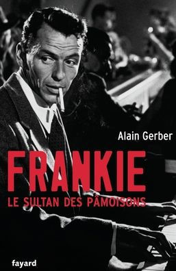 Frankie, le sultan des p?moisons