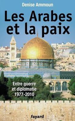 Les Arabes et la paix