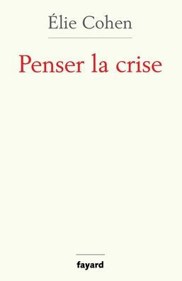 Penser la crise