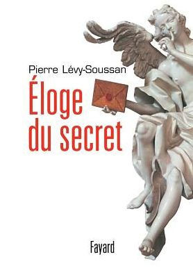 Eloge du secret