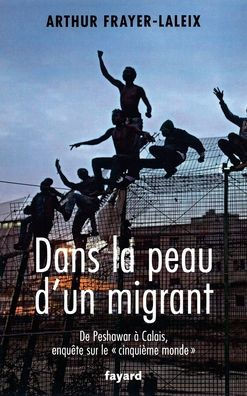 Dans La Peau D Un Migrant