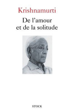 De l'amour et de la solitude