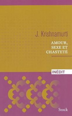 Amour, sexe et chastet?