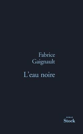 L Eau Noire L Eau Noire