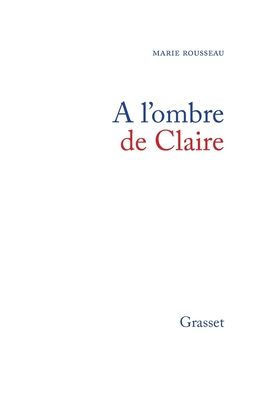 A l'ombre de Claire