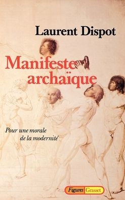 Manifeste archa?que