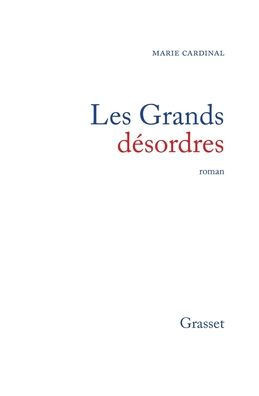 Les grands d?sordres