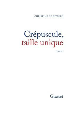 Cr?puscule, taille unique