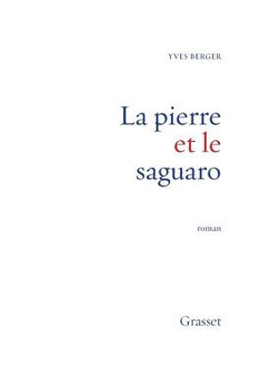 La pierre et le saguaro