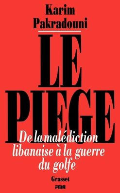 Le pi?ge