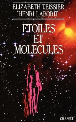 Etoiles et mol?cules