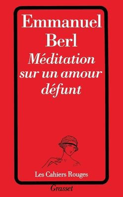 M?ditation sur un amour d?funt