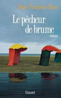 Le p?cheur de brume