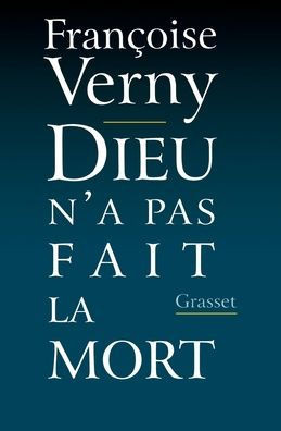 Dieu n'a pas fait la mort