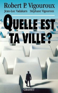 Quelle est ta ville ?