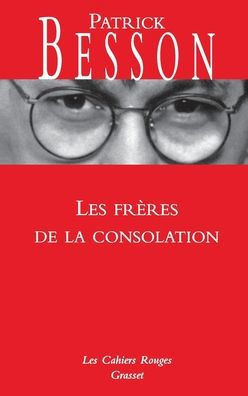 Les fr?res de la consolation
