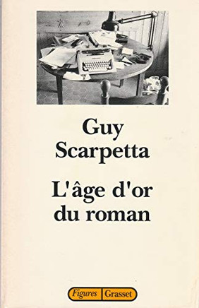 L'age d'or du roman