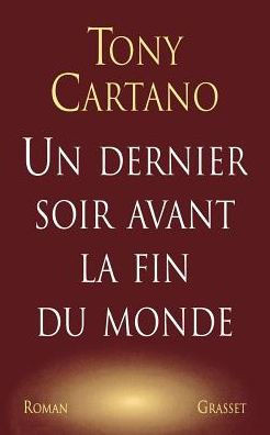 Un dernier soir avant la fin du monde