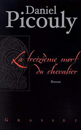 La Treizieme Mort Du Chevalier