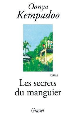Les secrets du manguier