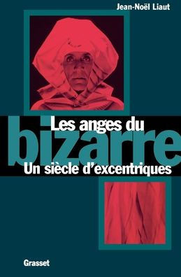 Les anges du bizarre