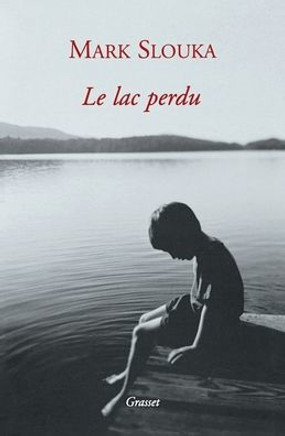 Le lac perdu