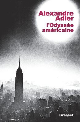 L Odyssee Americaine