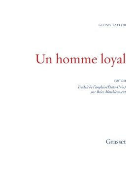 Un homme loyal
