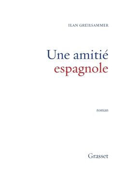Une amiti? espagnole