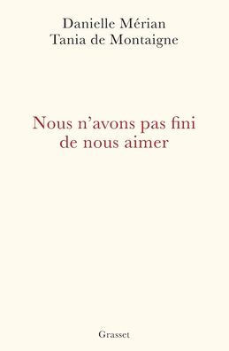 Nous N Avons Pas Fini de Nous Aimer