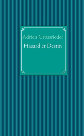 Hasard et Destin