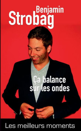 ?a balance sur les ondes: Le meilleur moments